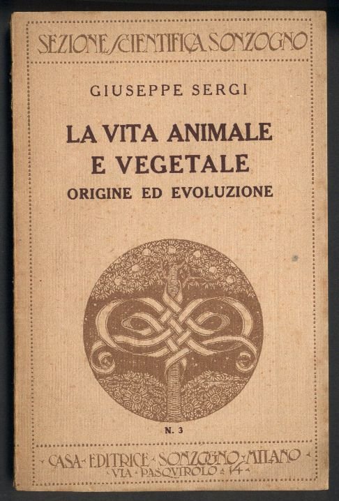 La vita animale e vegetale. Origine ed evoluzione.