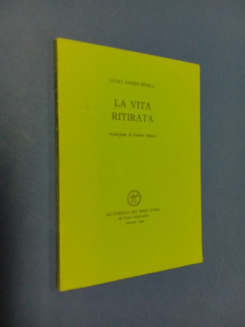 La vita ritirata. Traduzione di Gavino Manca. | Immagine principale