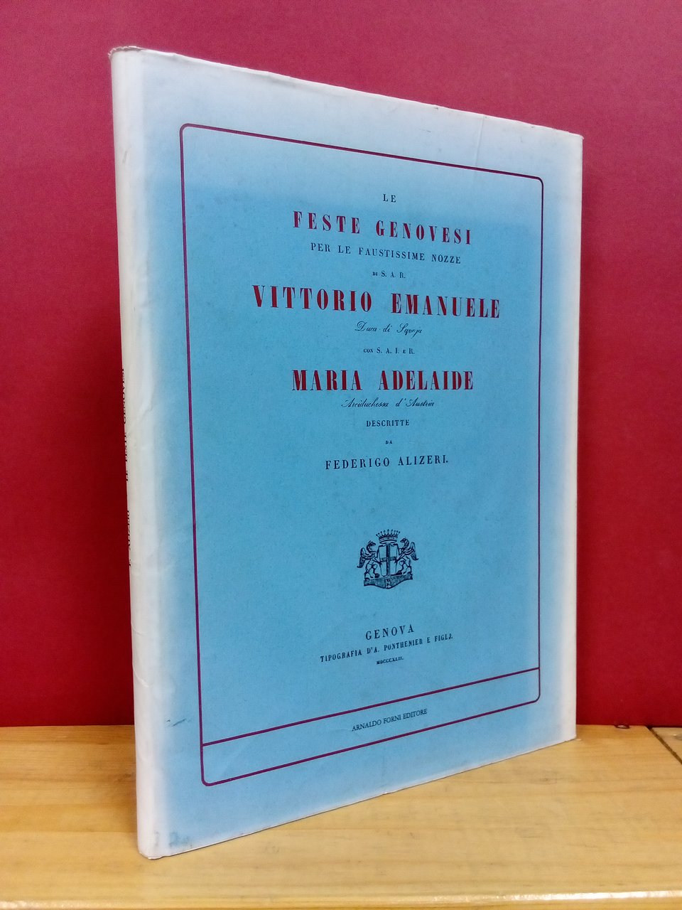 Le feste genovesi per le faustissime nozze di S. A. … | Immagine principale
