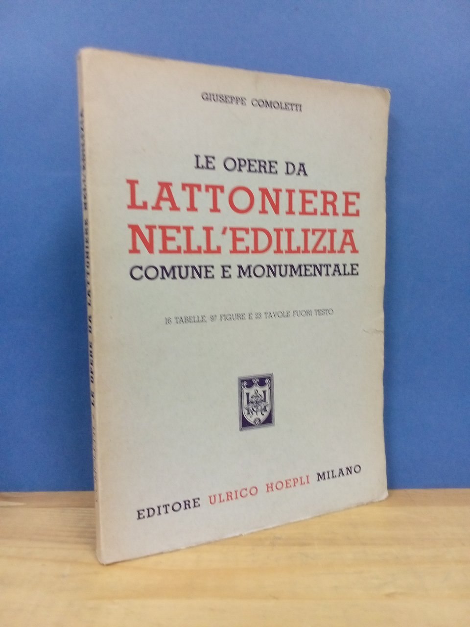 Le opere da lattoniere nell’edilizia comune e monumentale. | Immagine principale