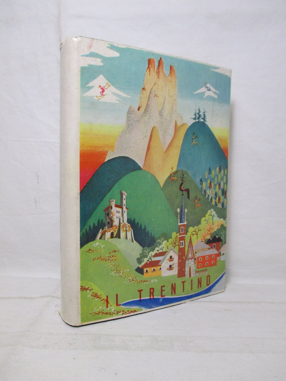 Le valli del Trentino. Guida geografico – storico – turistica.