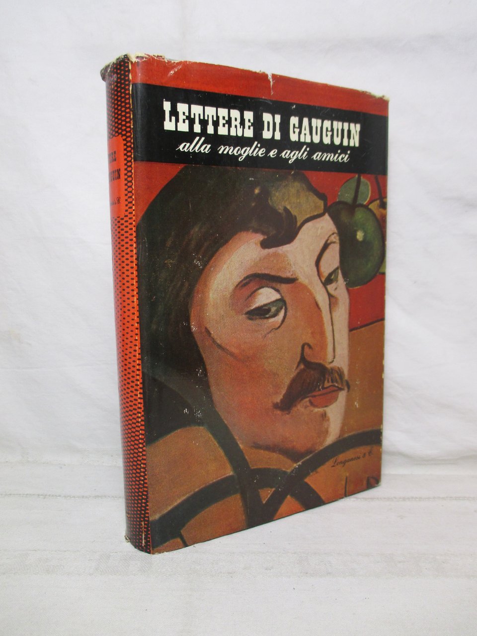 Lettere di Gauguin a sua moglie e ai suoi amici. …