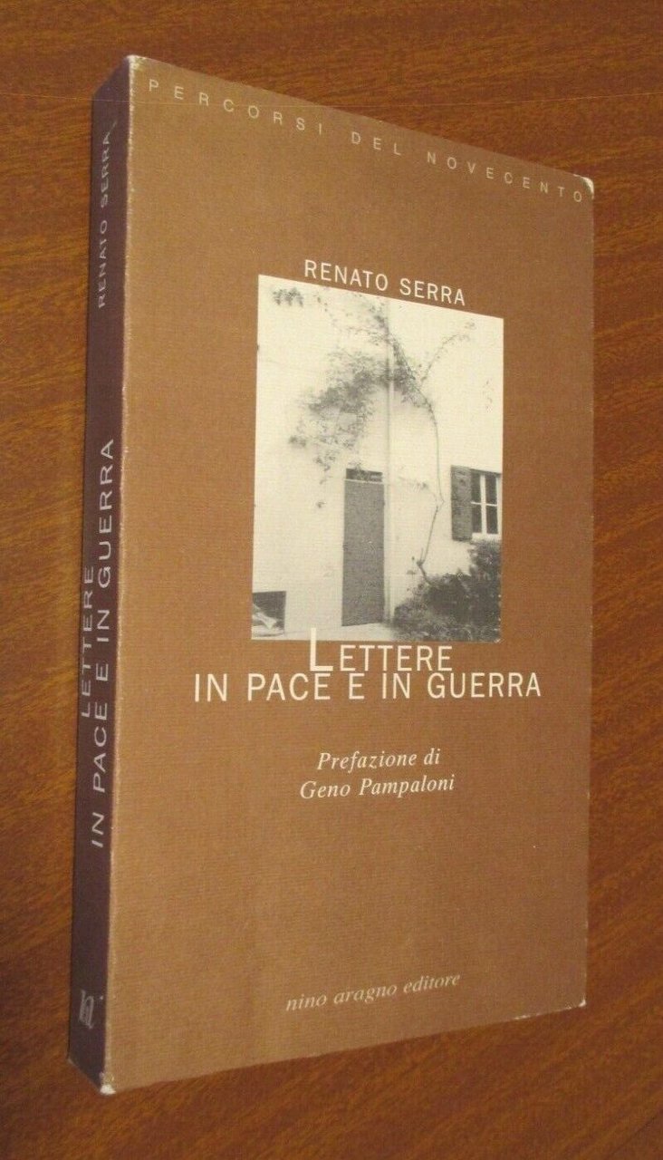 Lettere in pace e in guerra.
