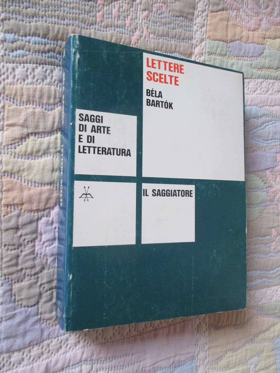 Lettere scelte. A cura di Janos Demeny.