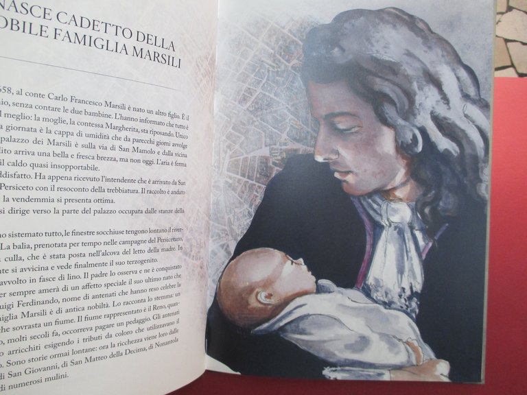 Luigi Ferdinando Marsili. Scienziato e generale.