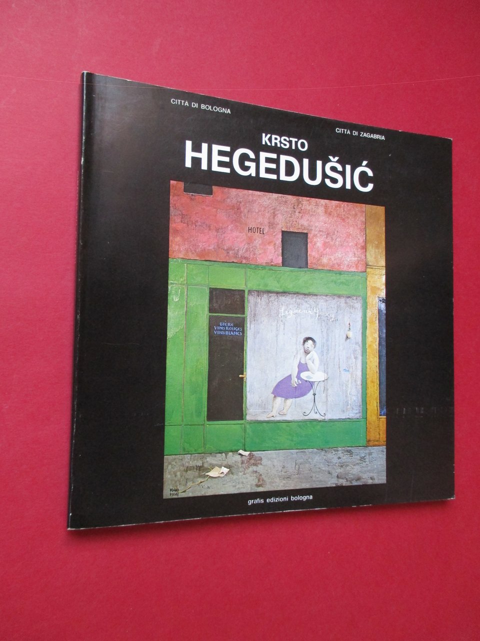 Mostra Antologica Di Krsto Hegedusic. Organizzata nell'ambito dei rapporti di …