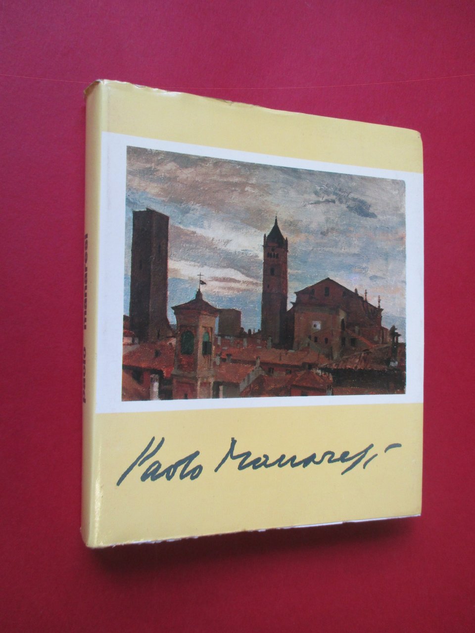 Mostra antologica di Paolo Manaresi. Catalogo a cura di Renato …