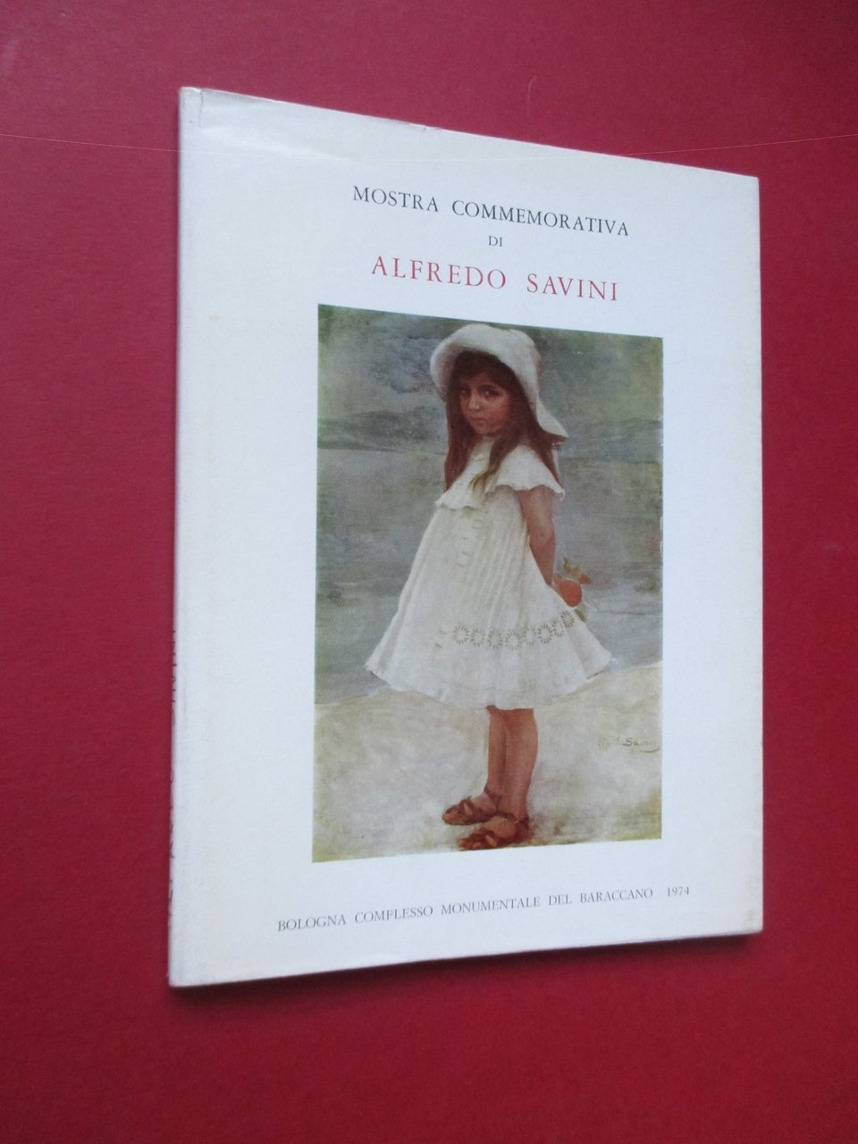 Mostra commemorativa di Alfredo Savini nel cinquantenario della morte.