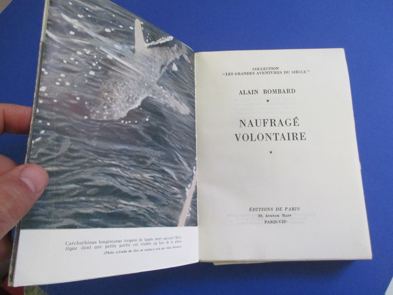 Naufragé volontaire.