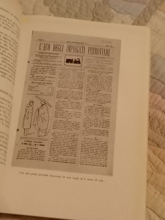 Organizzazioni e lotte dei ferrovieri italiani. Volume primo ( 1862 …