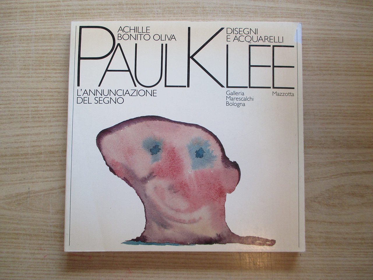 Paul Klee. L’annunciazione del segno. Disegni e acquarelli.