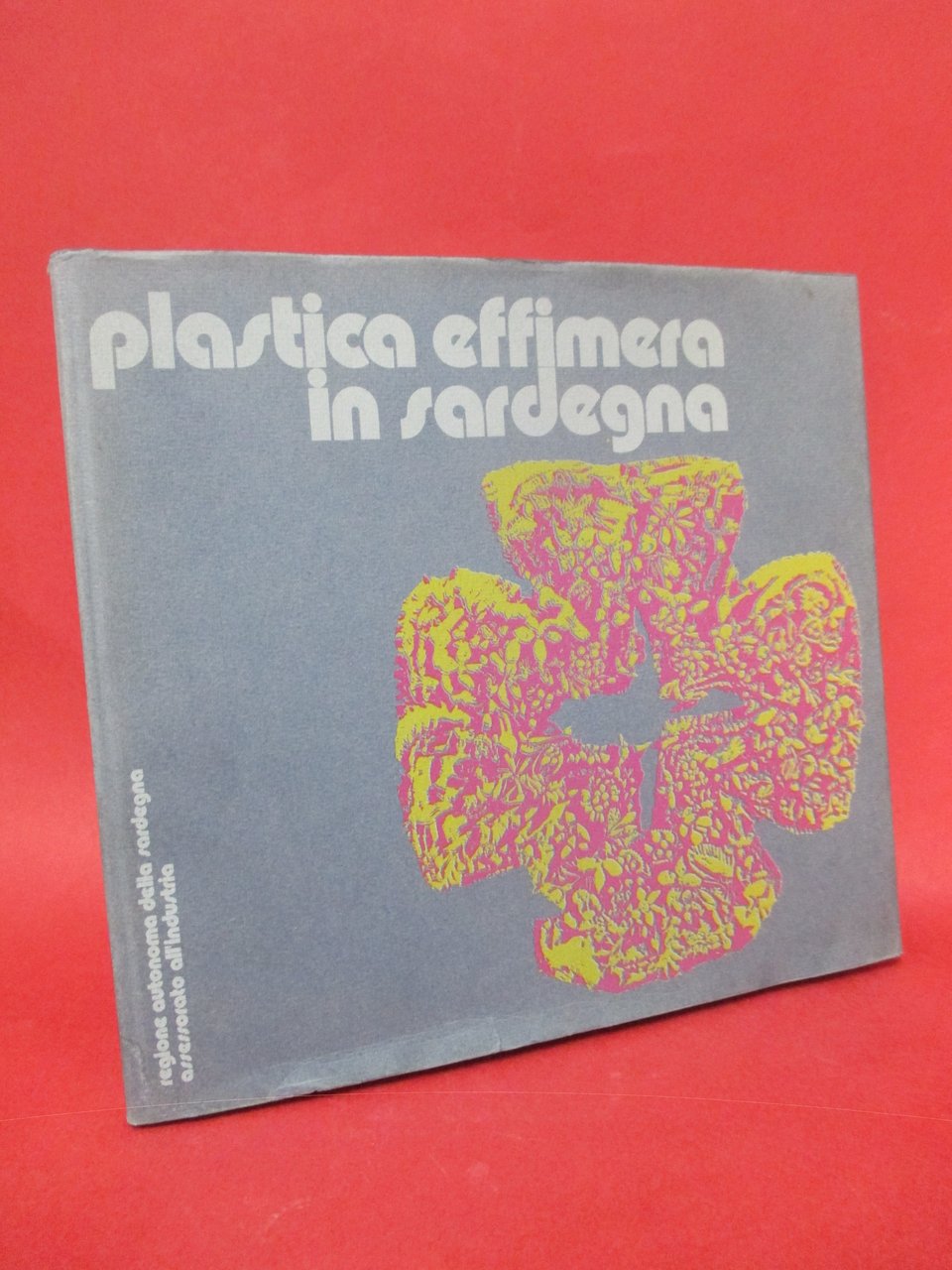 Plastica effimera in sardegna.