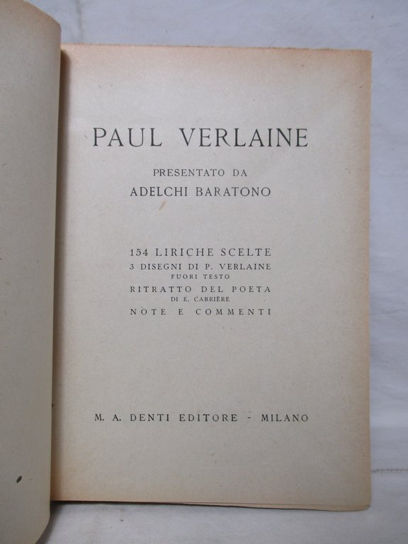 Poesie. 154 liriche scelte e 3 disegni di P. Verlaine. …