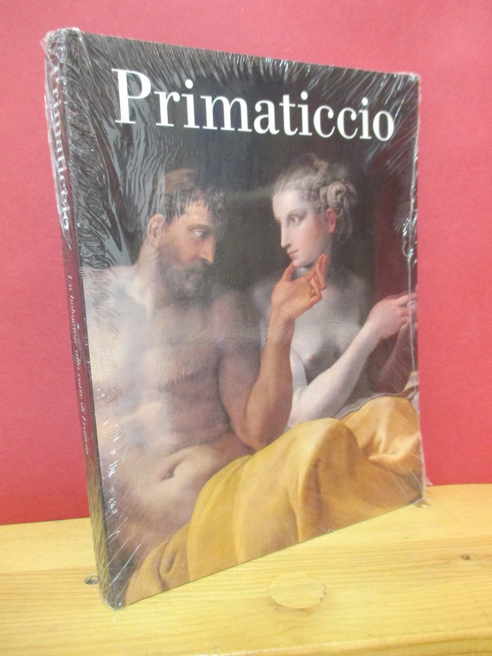 Primaticcio. Un Bolognese alla corte di Francia.