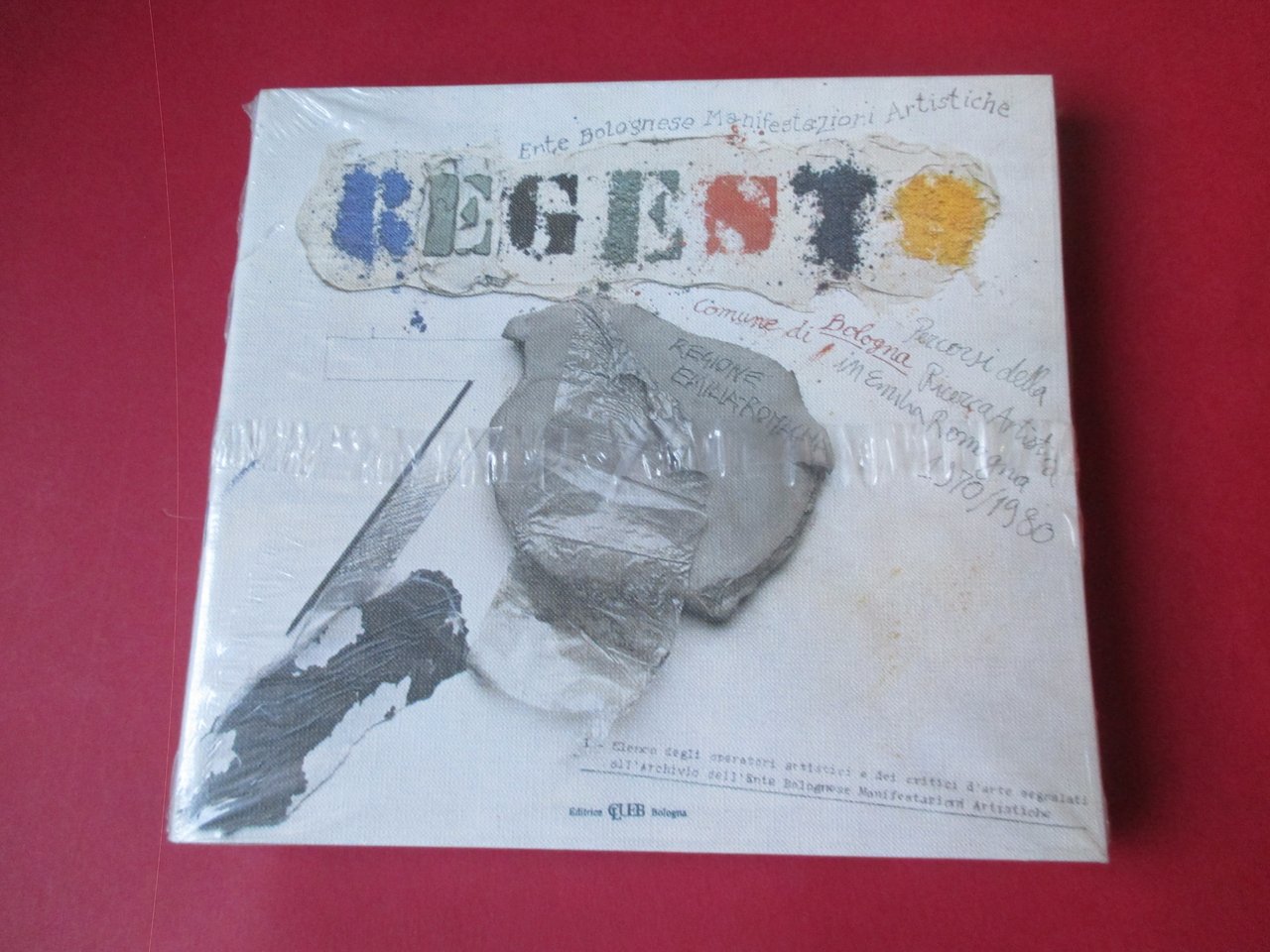 Regesto 70. Percorsi della ricerca artistica in Emilia-Romagna 1970/1980. Voll. …