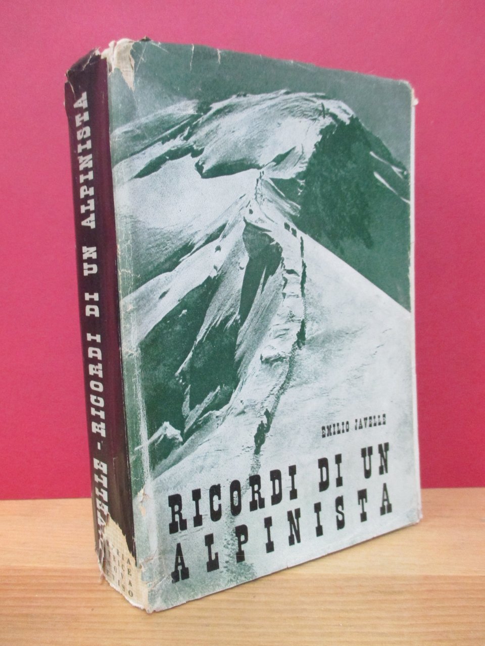 Ricordi di un alpinista.