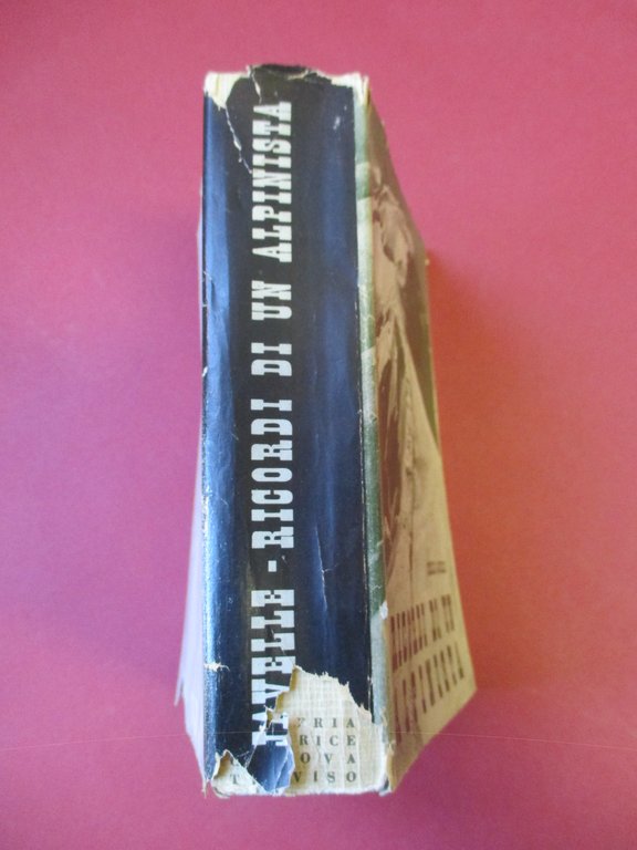 Ricordi di un alpinista.