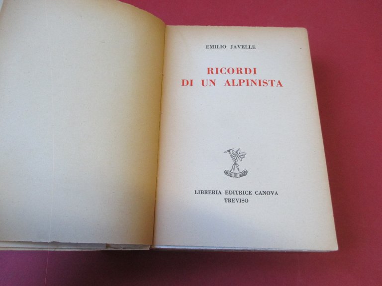 Ricordi di un alpinista.