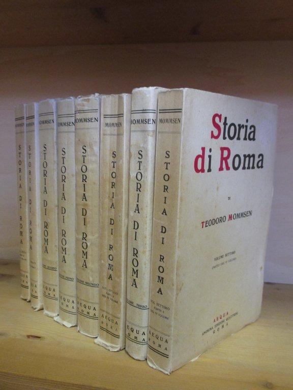 Storia di Roma. Curata e annotata da Antonio Quattrini G. …
