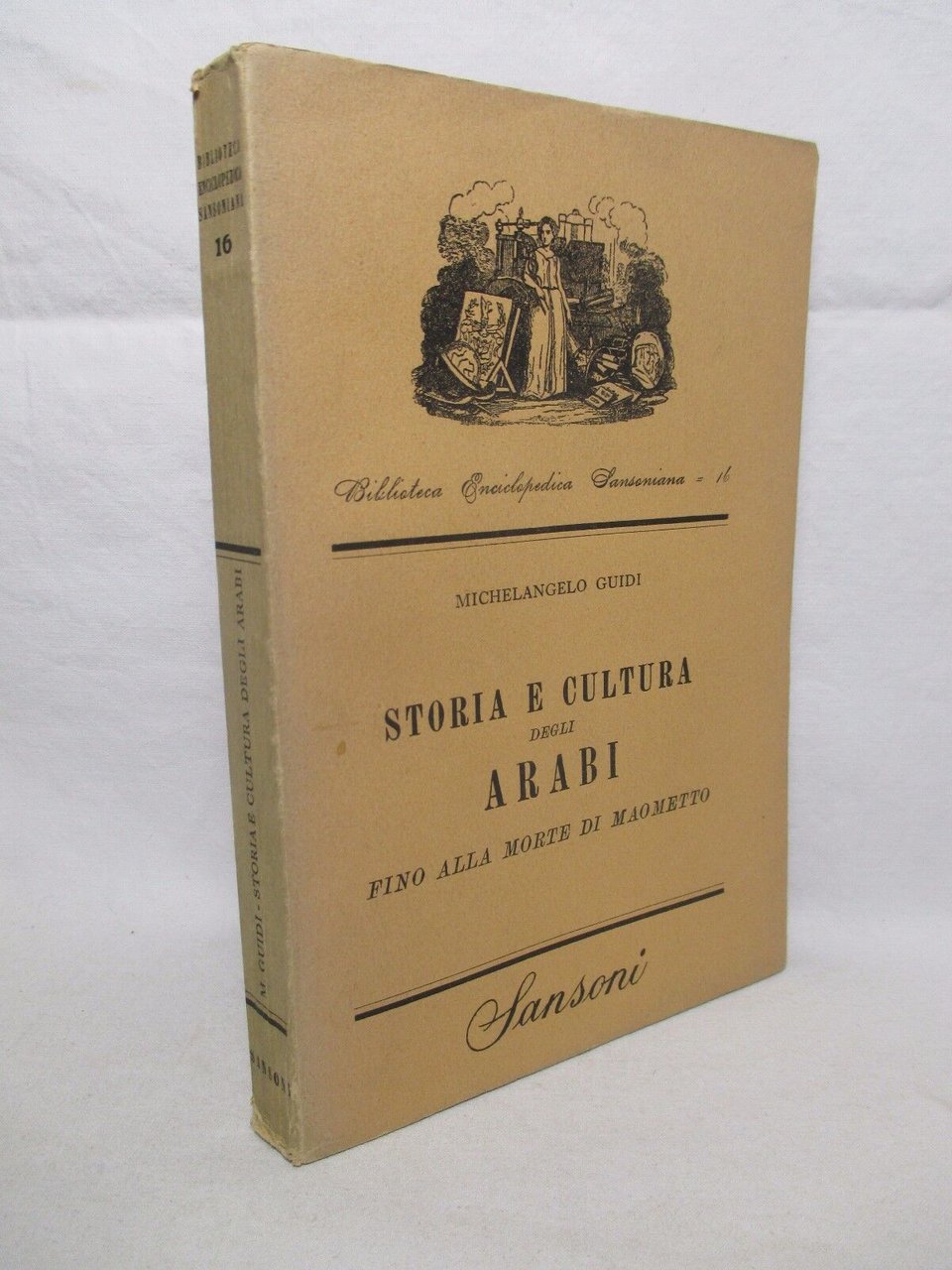 Storia e cultura degli Arabi fino alla morte di Maometto.