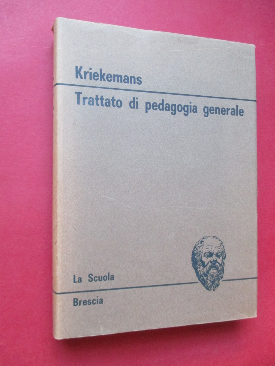 Trattato di pedagogia generale.