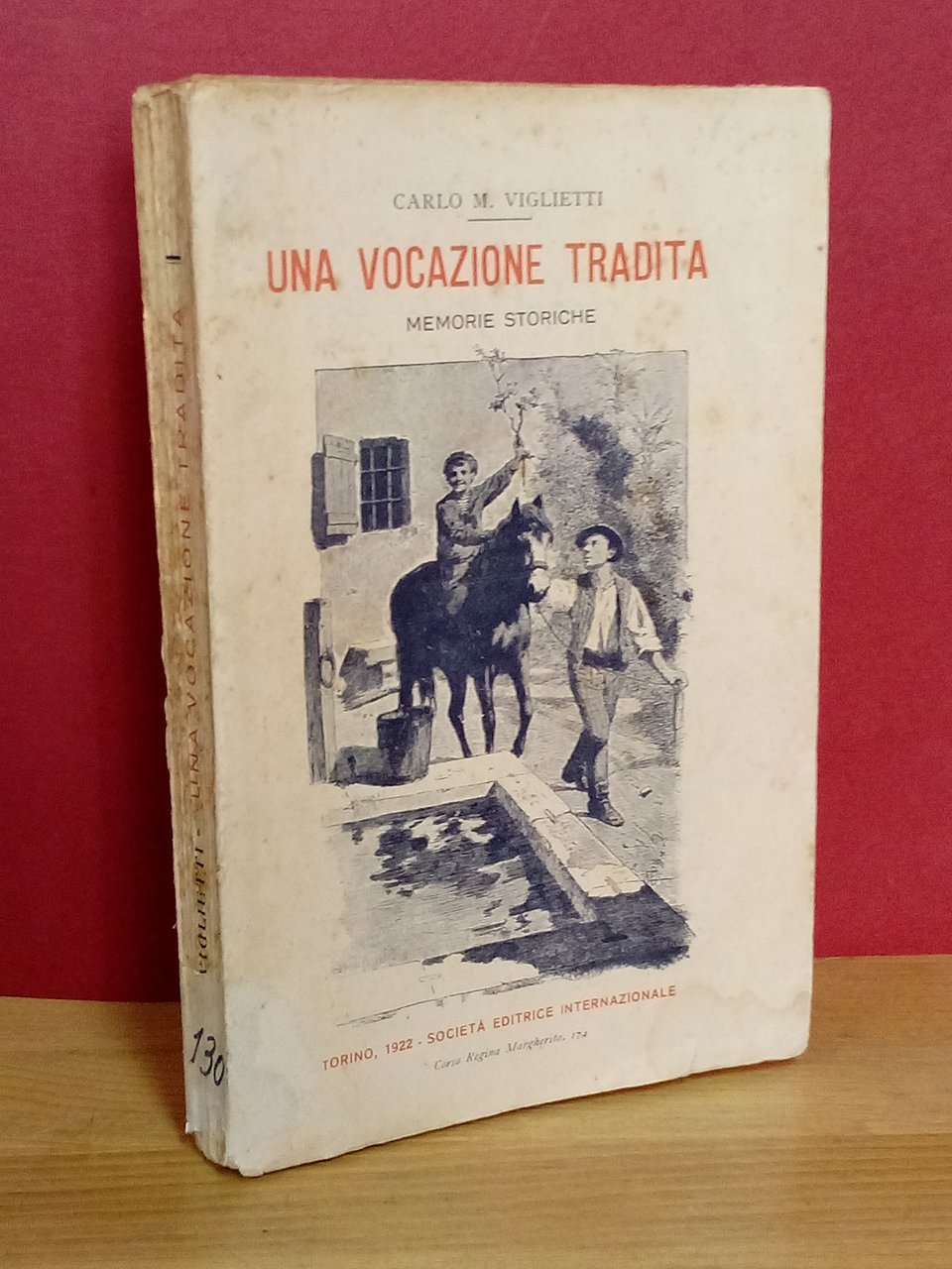Una vocazione tradita. Memorie storiche. | Immagine principale