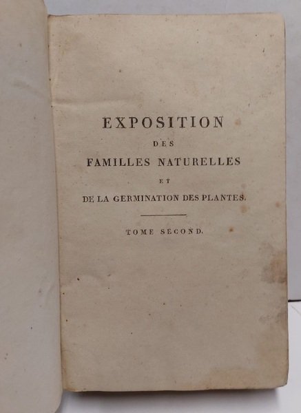 Exposition des Familles Naturelles et de la Germination des Plantes