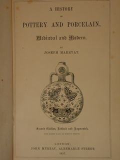A HISTORY OF POTTERY AND PORCELAIN MEDIOEVAL AND MODERN.