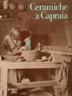 CERAMICHE A CAPRAIA.