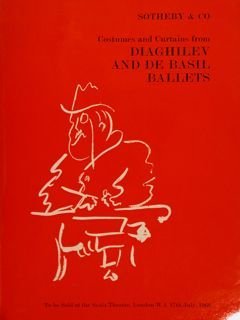 CATALOGUE COSTUMES AND CURTAINS FROM DIAGHILEV AND DE BASIL BALLETS. …