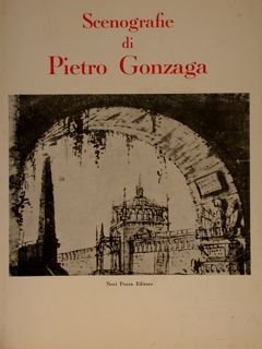 SCENOGRAFIE DI PIETRO GONZAGA.