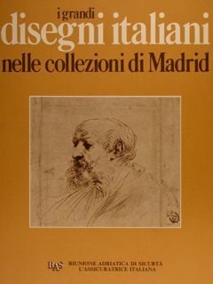 I GRANDI DISEGNI ITALIANI NELLE COLLEZIONI DI MADRID.