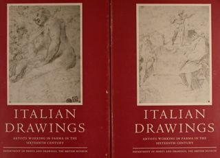 ITALIAN DRAWINGS ARTISTS WORKING IN PARMA IN THE SIXTEENTH CENTURY.