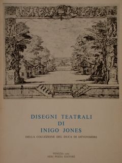 DISEGNI TEATRALI DI INIGO JONES DELLA COLLEZIONE DEL DUCA DI …