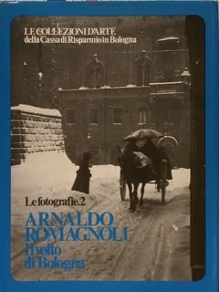 LE COLLEZIONI D'ARTE DELLA CASSA DI RISPARMIO DI BOLOGNA. LE …