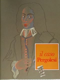 IL CASO PERGOLESI.