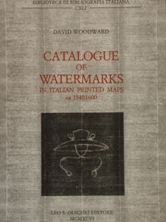 CATALOGUE OF WATERMARKS IN ITALIAN PRINTED MAPS ca. 1540-1600. Biblioteca …