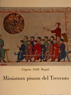 MINIATURA PISANA DEL TRECENTO.