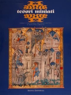 TESORI MINIATI, CODICI E INCUNABOLI DEI FONDI ANTICHI DI BERGAMO …