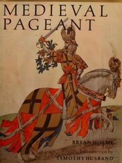 MEDIEVAL PAGEANT.