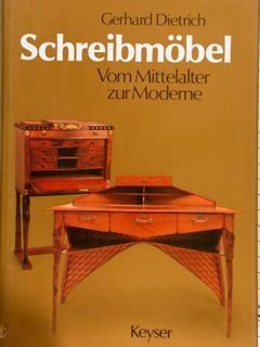 SCHREIBMÖBEL VOM MITTELALTER ZUR MODERNE.