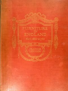 FURNITURE IN ENGLAND FROM 1660 TO 1760.