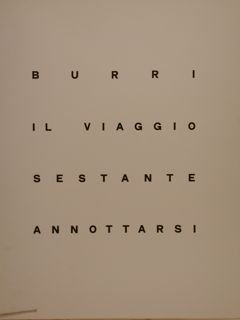 BURRI. IL VIAGGIO SESTANTE ANNOTTARSI.