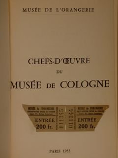 CHEFS D'OEUVRE DU MUSEE DE COLOGNE.