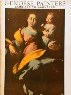 GENOESE PAINTERS CAMBIASO TO MAGNASCO.