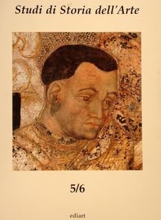 STUDI DI STORIA DELL'ARTE 5/6. A cura di F. Todini. …