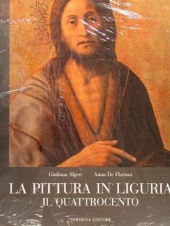 LA PITTURA IN LIGURIA. IL QUATTROCENTO.