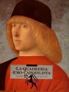 LA QUADRERIA EMO CAPODILISTA. 543 DIPINTI DAL '400 AL '700. …