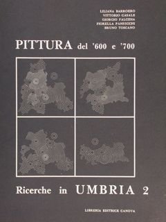 PITTURA DEL ‘600 E ‘700. RICERCHE IN UMBRIA 2