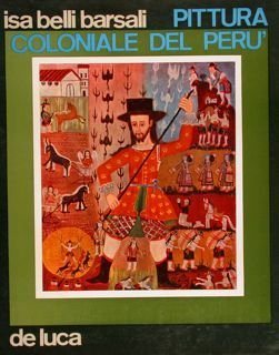 PITTURA COLONIALE DEL PERÙ.